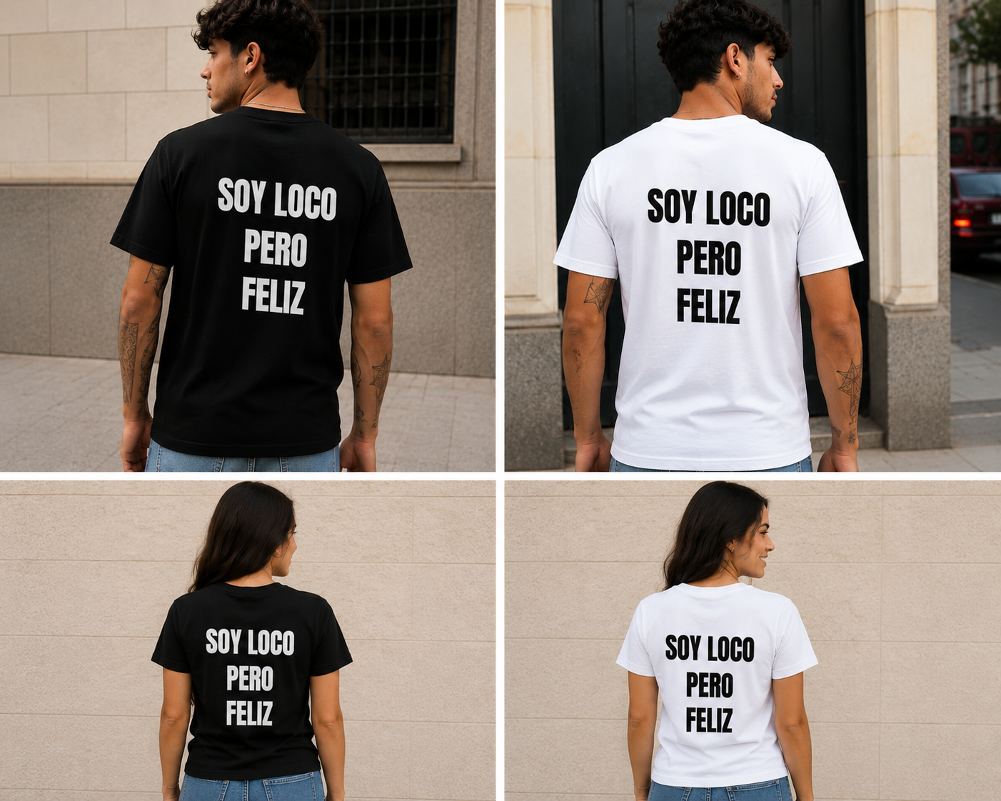 T SHIRTS SOY LOCO PERO FELIZ (UNISEX)