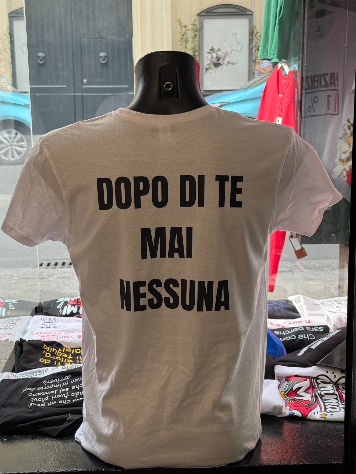 T SHIRT DOPO DI TE NESSUNO MAI